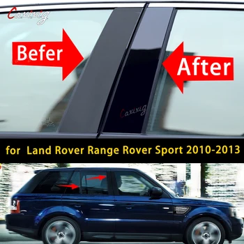 Land Rover Range Rover Sport 2010-2013 için Yeni Sıcak 6 ADET Cilalı Pillar Mesajları Pencere ayar kapağı BC Sütun Etiket